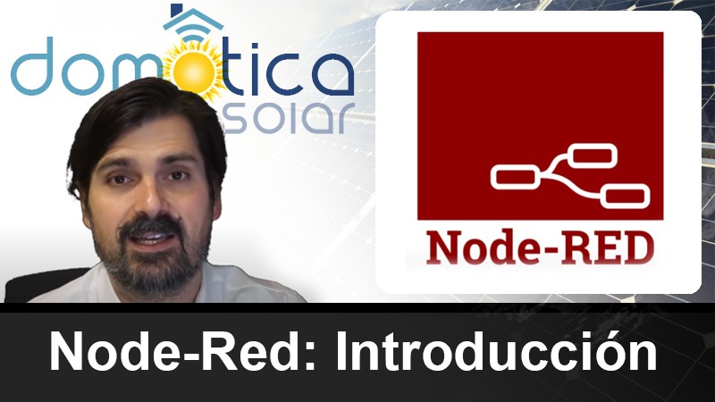 Domótica Solar - Node-Red Introducción