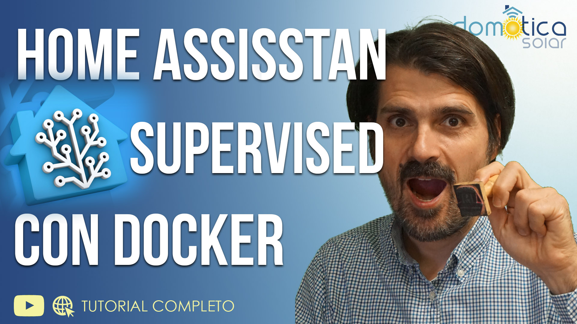 Domótica Solar - Instalar HOME ASSISTANT SUPERVISED con DOCKER. Rápido y Fácil.