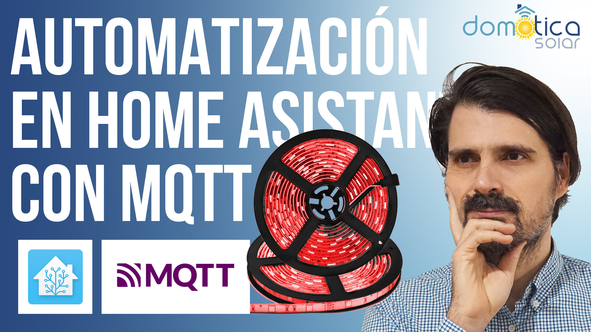 Automatizaciones de Home Assistant con MQTT Automatizaciones de Home Assistant con MQTT