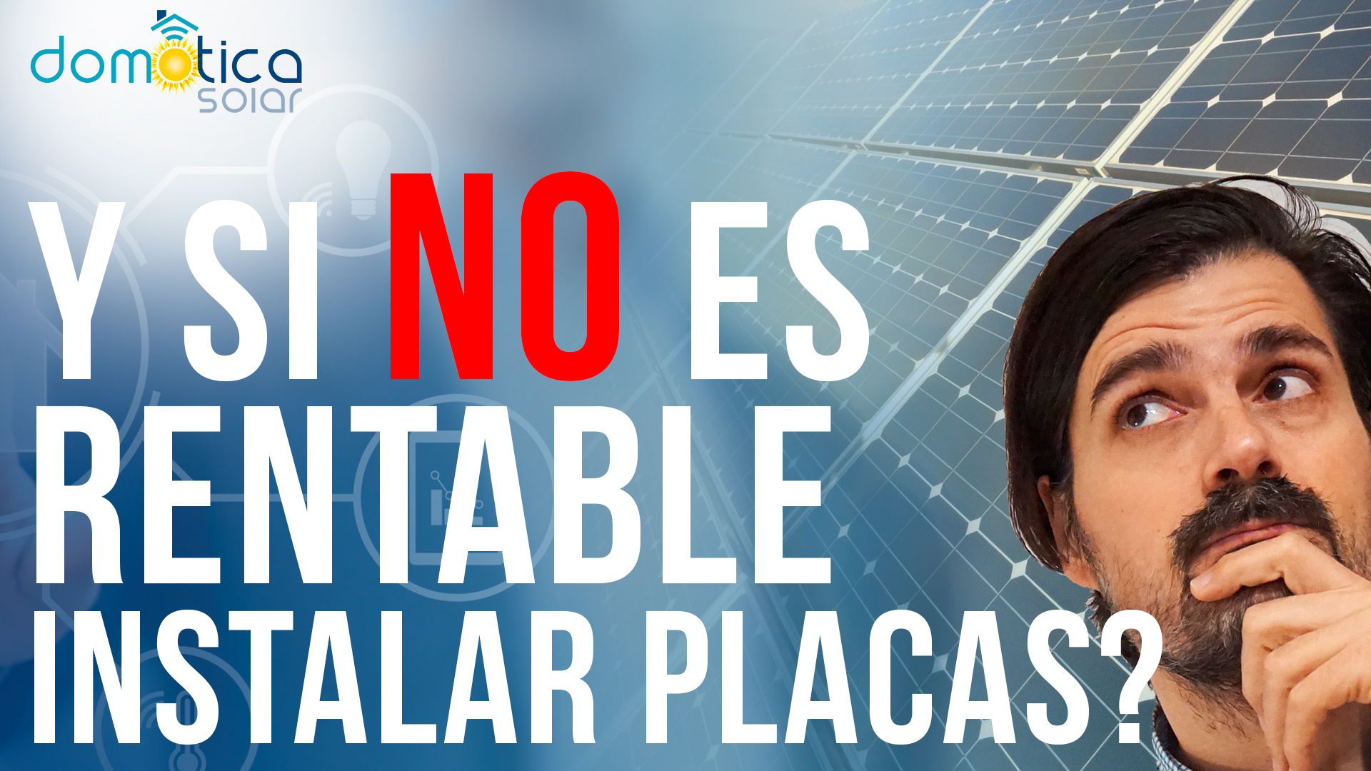 115. Y si no es rentable instalar placas