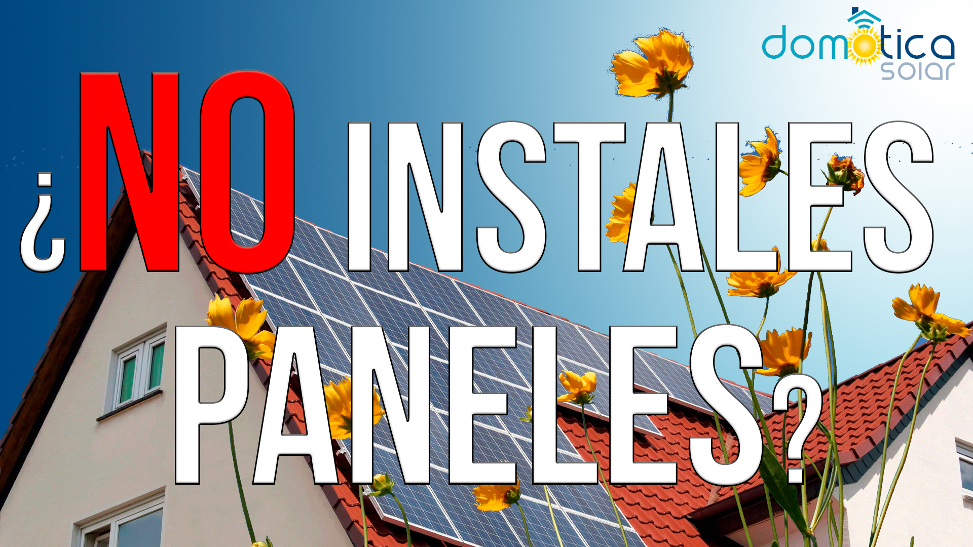 161. No instales paneles solares