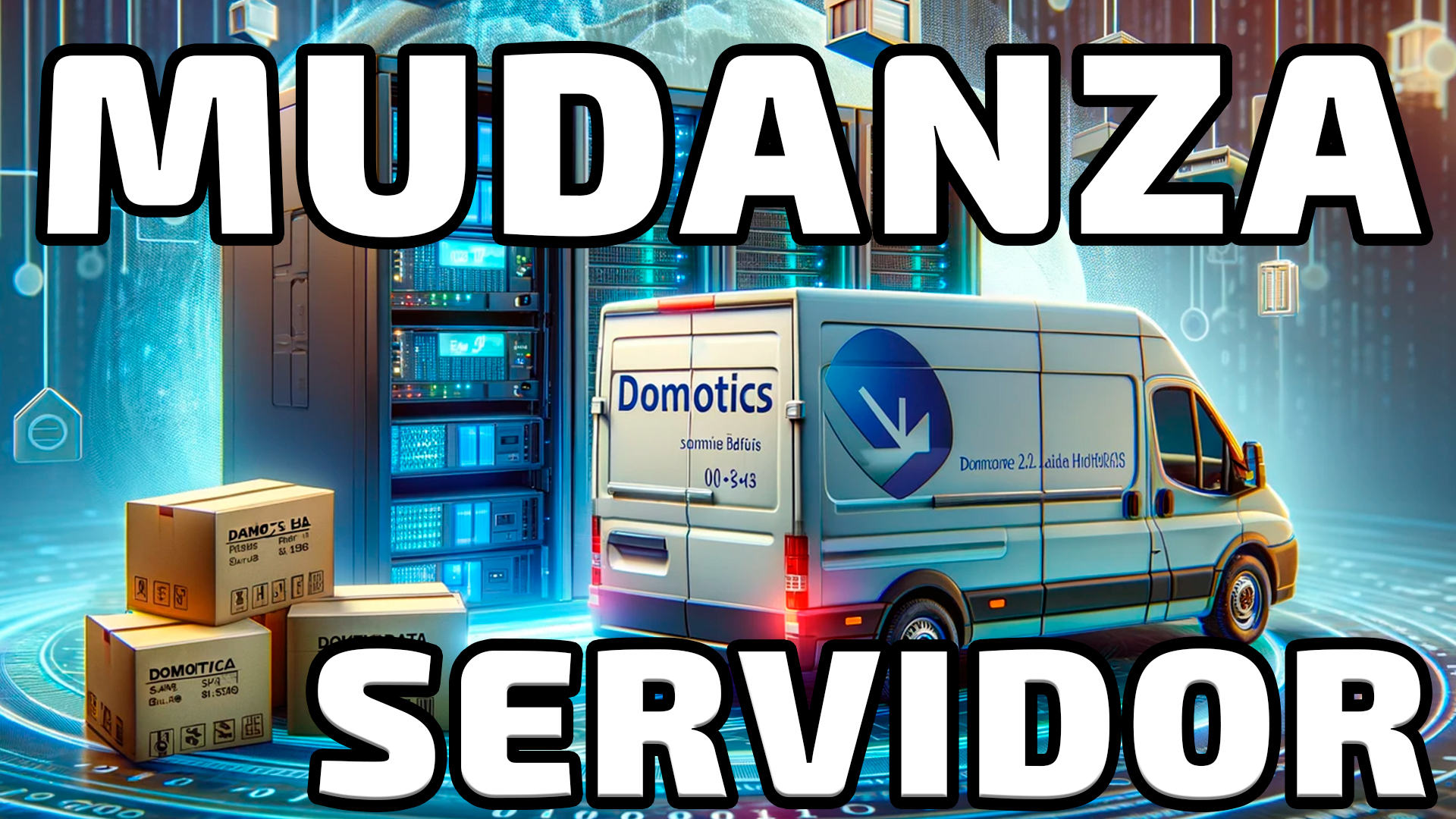 188. Mudanza Servidor Domotico